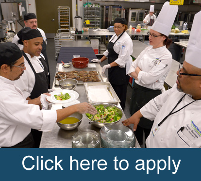 Click here to apply to our culinary training program